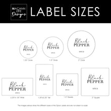 Load image into Gallery viewer, These are the different Macannlife Designs Minimalist Label Sizes in Farmhouse Chic Design. They are  available in 1.25" Circle, 1.25" x 2.25" Tall, 2.25" x 1.25" Wide, 1.5" Circle, 1.5" Square, 2" Circle, 2" Square.